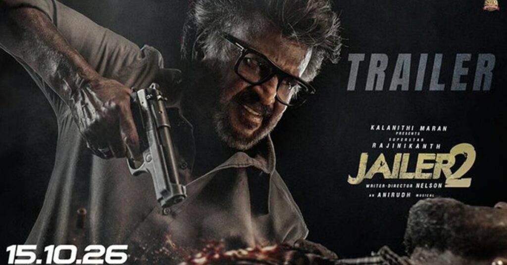 ரஜினிகாந்தின் ‘ஜெயிலர் 2’ படத்தின் டிரெய்லர் வெளியானது