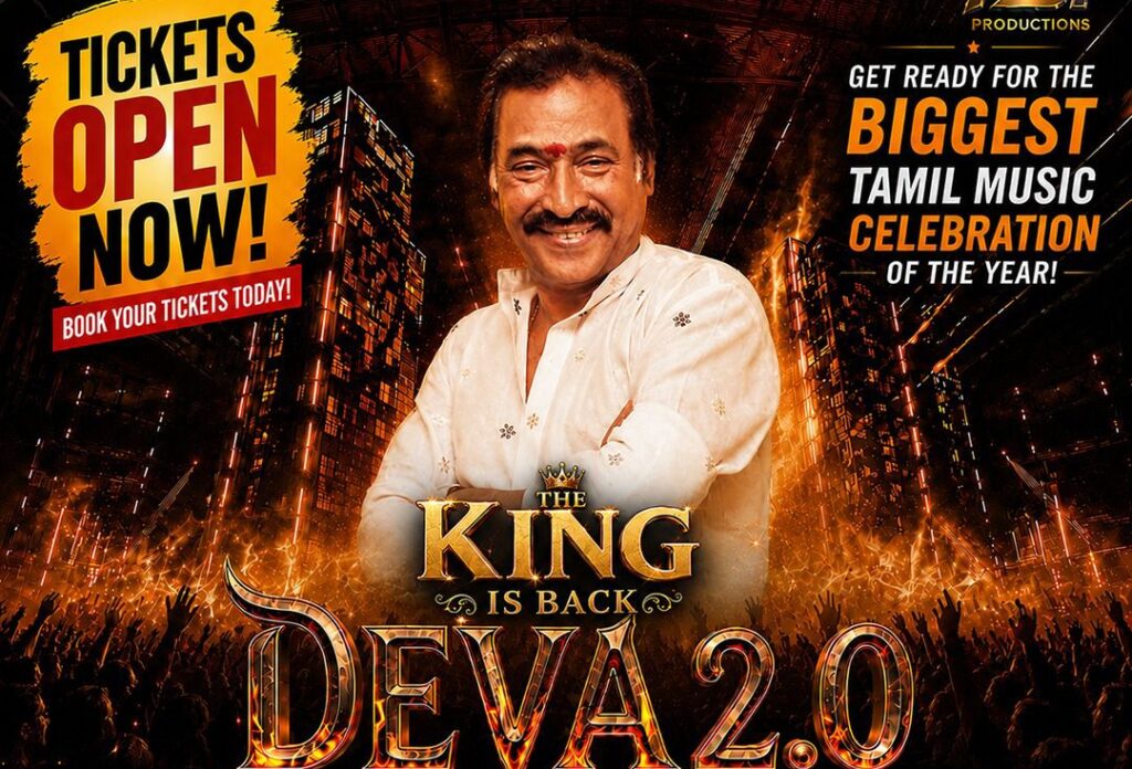தேனிசைத் தென்றல் தேவாவின் “DEVA 2.0” இசை நிகழ்ச்சி ஜோகூரில் ஆகஸ்ட் 8-ஆம் தேதி : டிக்கெட் முன்பதிவு ஆரம்பம்