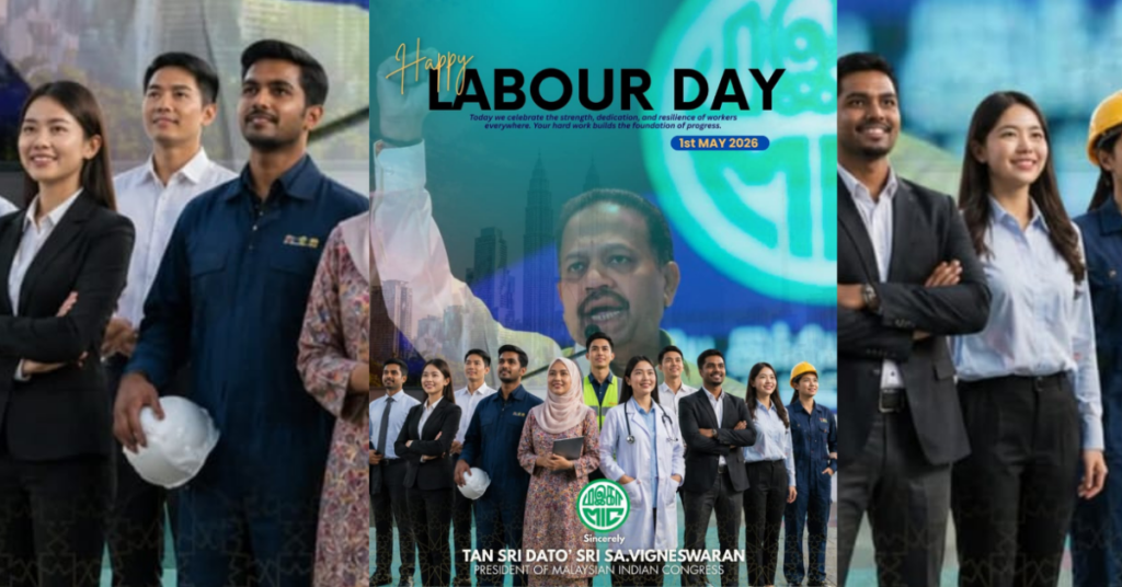 தொழிலாளர்களின் உறுதி, ஒழுக்கம் மற்றும் அர்ப்பணிப்பு நாட்டின் முன்னேற்றத்திற்கும் வளர்ச்சிக்கும் முக்கிய தளம்-தான் ஶ்ரீ விக்னேஸ்வரன்